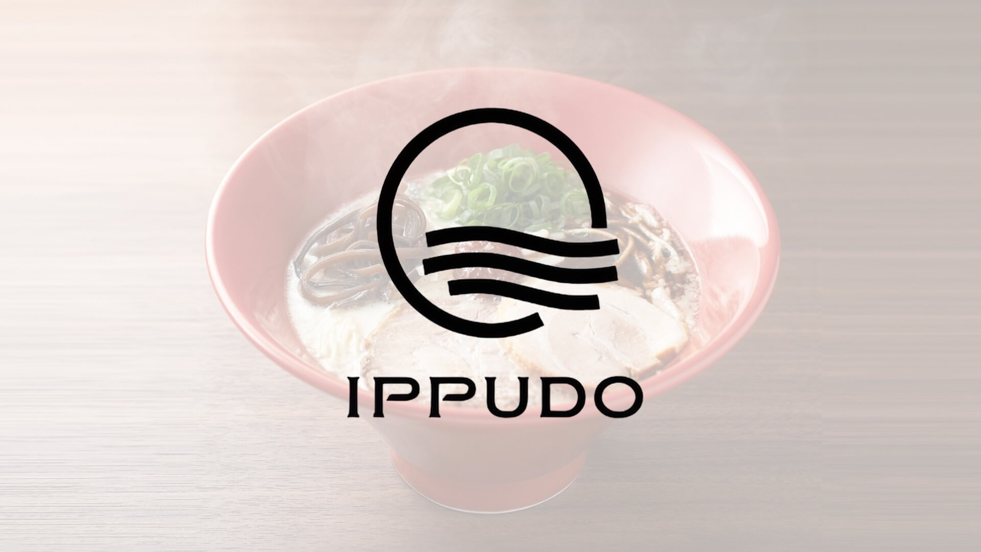 IPPUDO อิปปุโดะ ราเมน ราเมง ราเม็ง